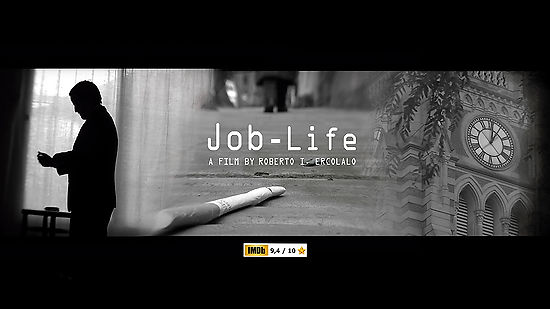 "Job Life" The first short film of Roberto I. Ercolalo (Argentine 2018)
